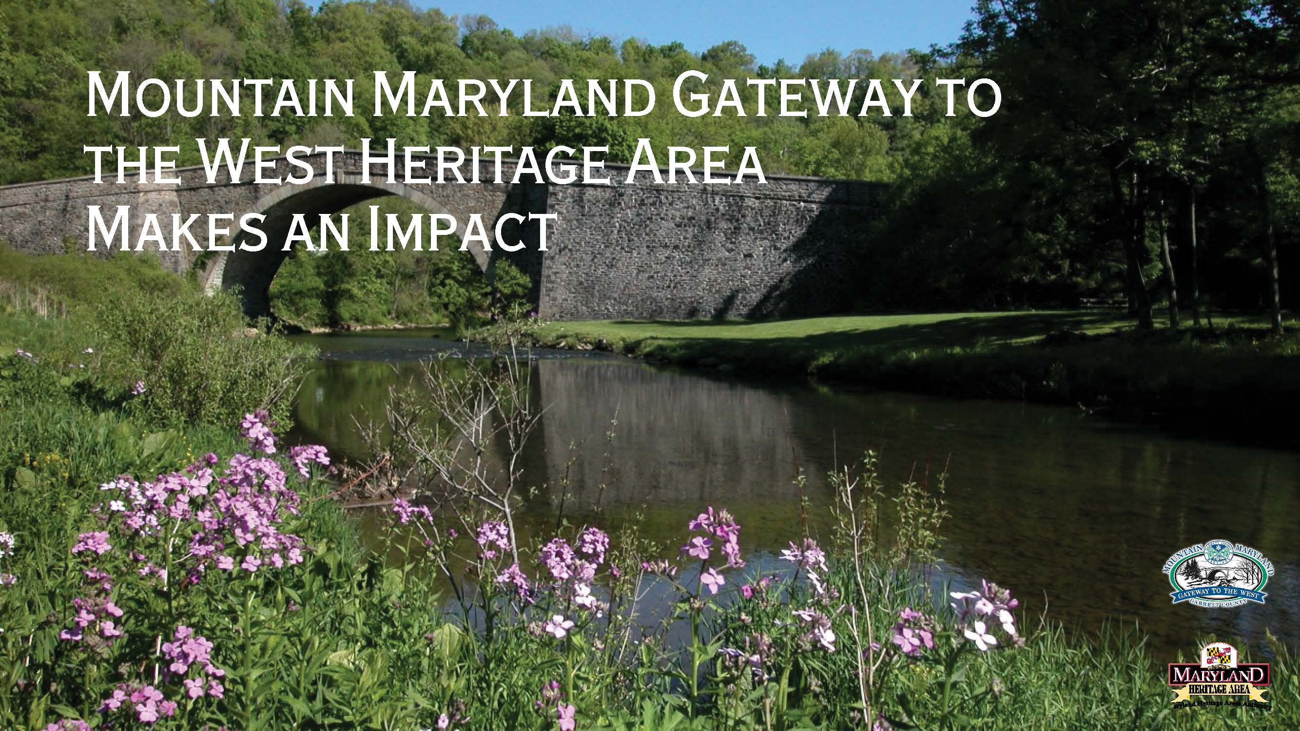 Local Report, Mountain Maryland Gateway to the West Heritage Area