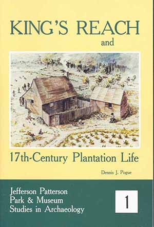 Cover, King's Reach and 17th-Century Plantation Life